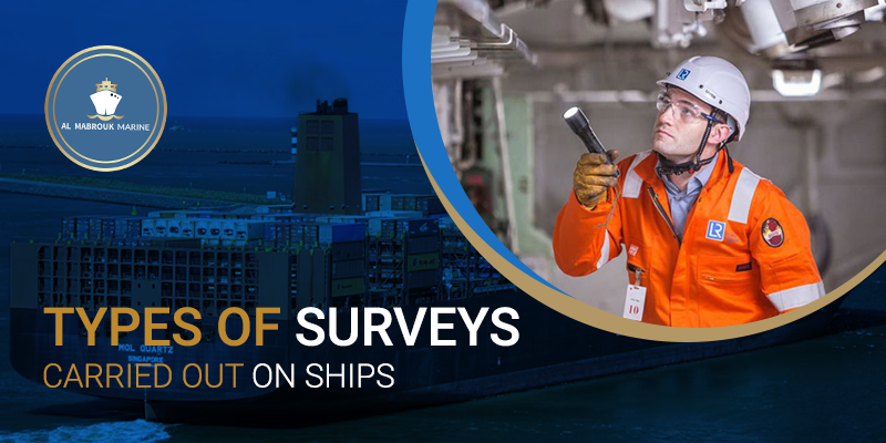 types of surveys on ships